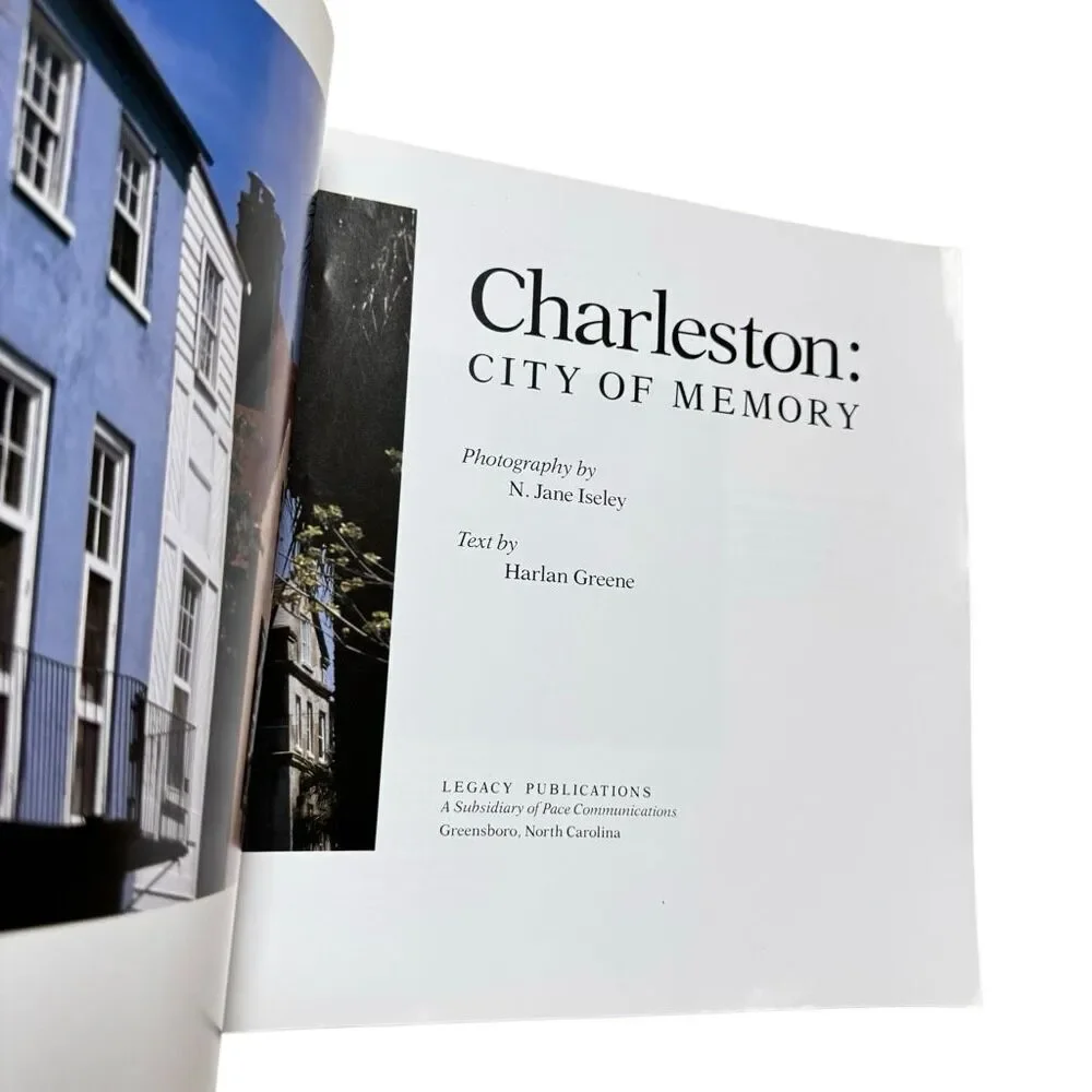 CHARLESTON City Of Memory by Harlan Greene & Jane Iseley, SOUTH CAROLINA History